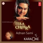 Tera Chehra Karaoke - Ram Kumar Lakha Song Download